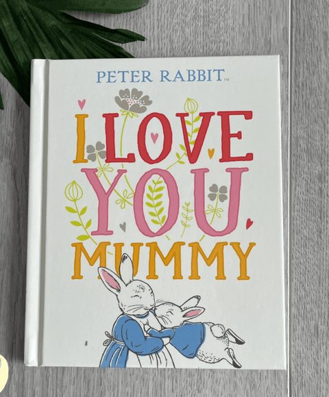 Peter Rabbit - I Love you Mummy - Kids Book